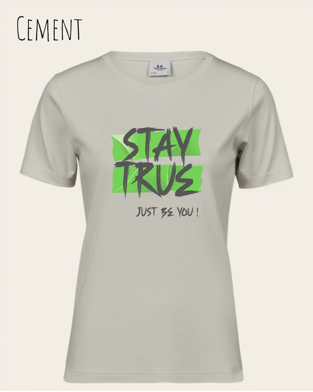 Bio Design-T‑Shirt – Feminine Fit – STAY TRUE – Premium‑Baumwolle