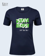 Bio Design-T‑Shirt – Feminine Fit – STAY TRUE – Premium‑Baumwolle