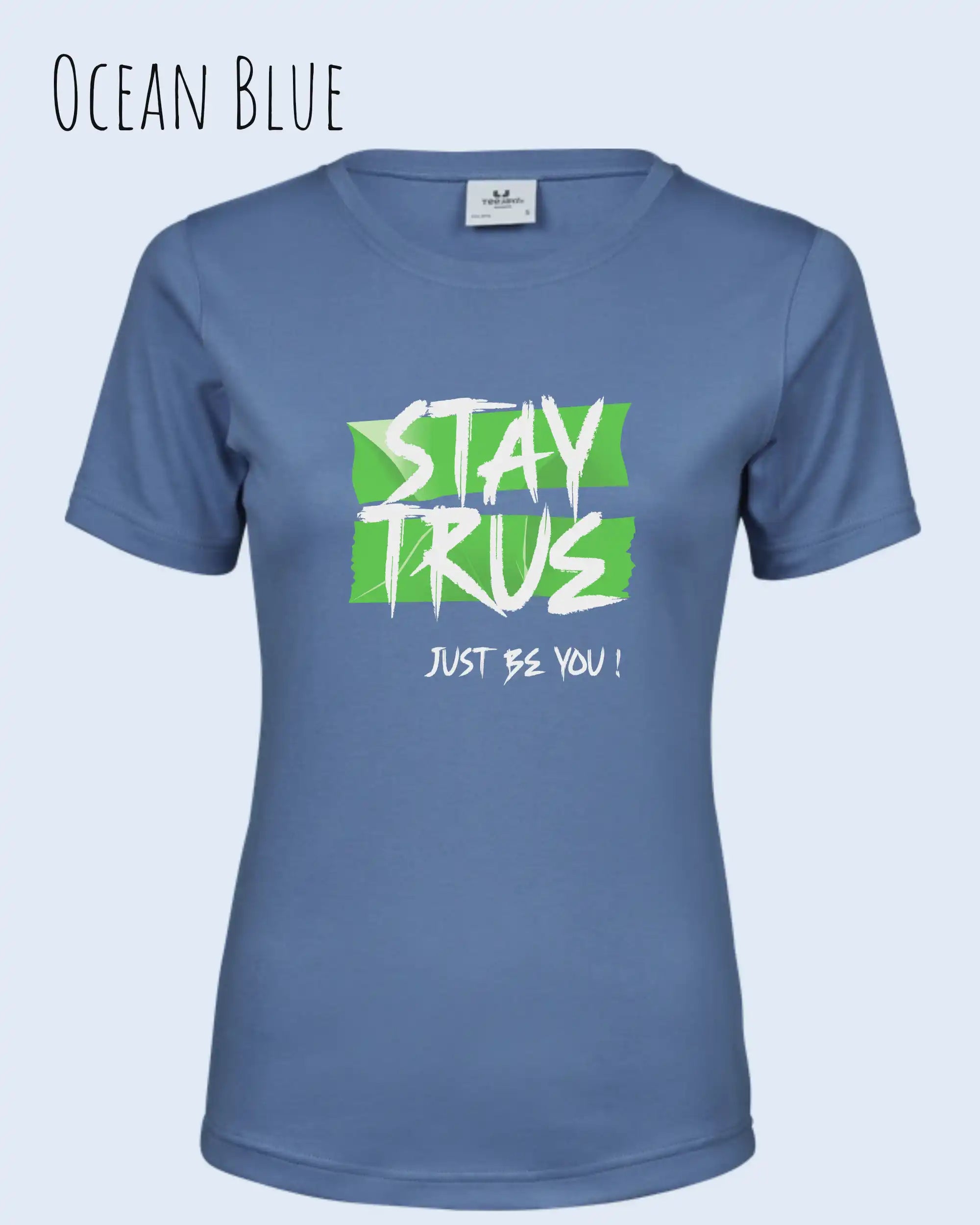 Bio Design-T‑Shirt – Feminine Fit – STAY TRUE – Premium‑Baumwolle