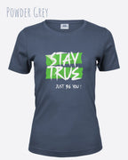 Bio Design-T‑Shirt – Feminine Fit – STAY TRUE – Premium‑Baumwolle