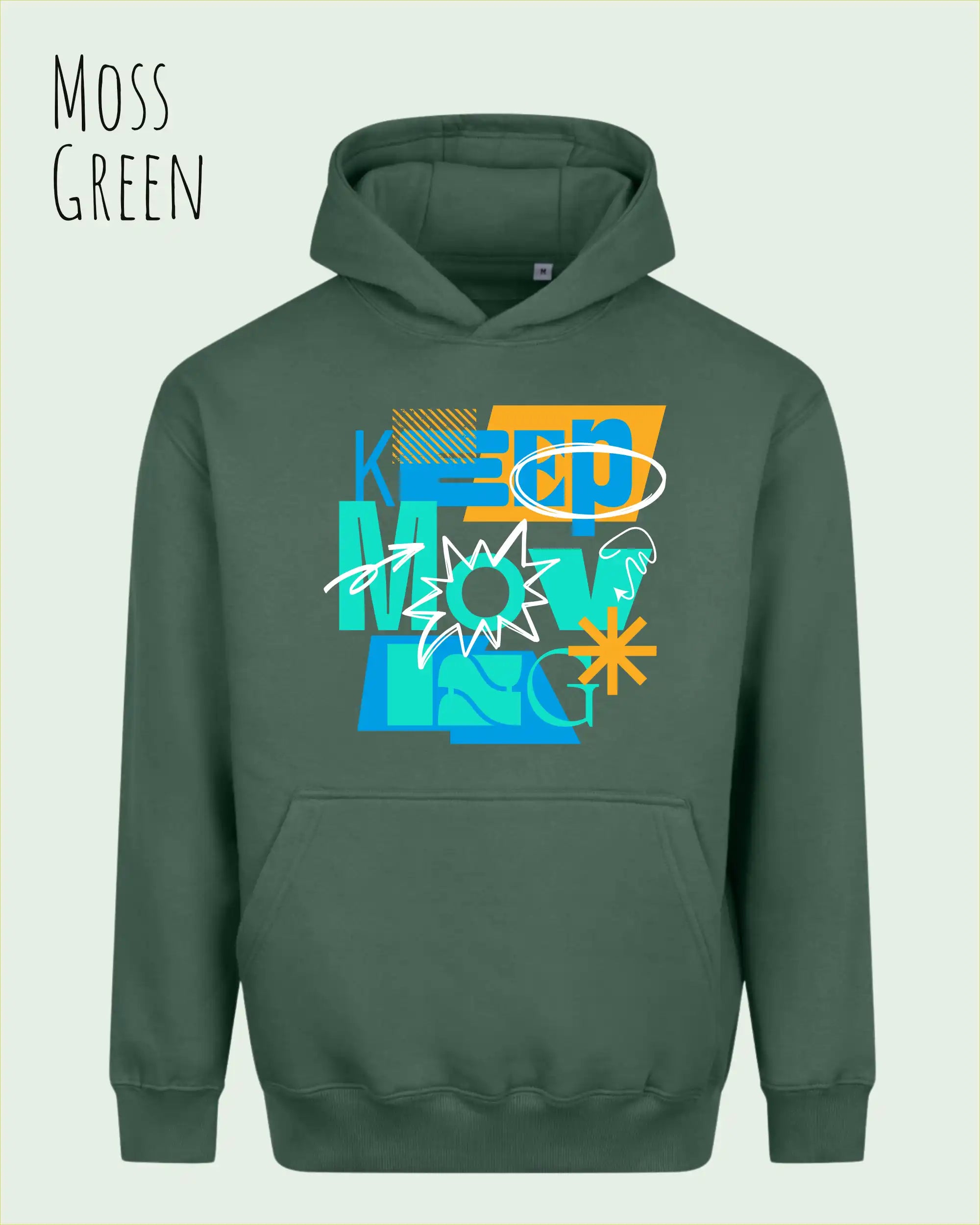 das bild zeigt den Oversized Design-Hoodie JH111 in der moss green mit dem motivierenden motiv "keep moving".