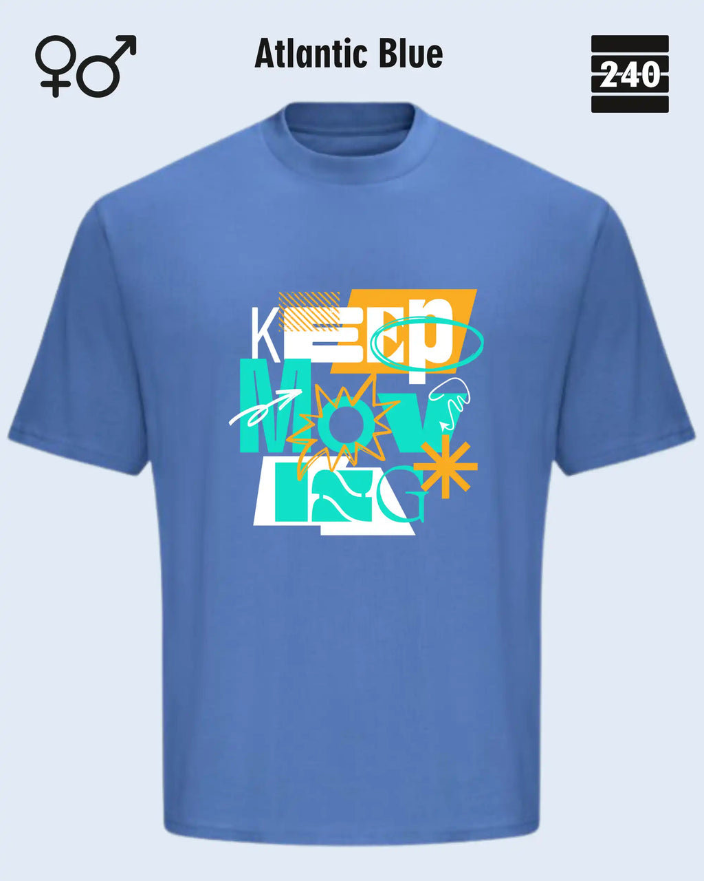 das bild zeigt das oversized heavyweight t-shirt awdis 240 T  in atlantic blue mit dem design keep moving.