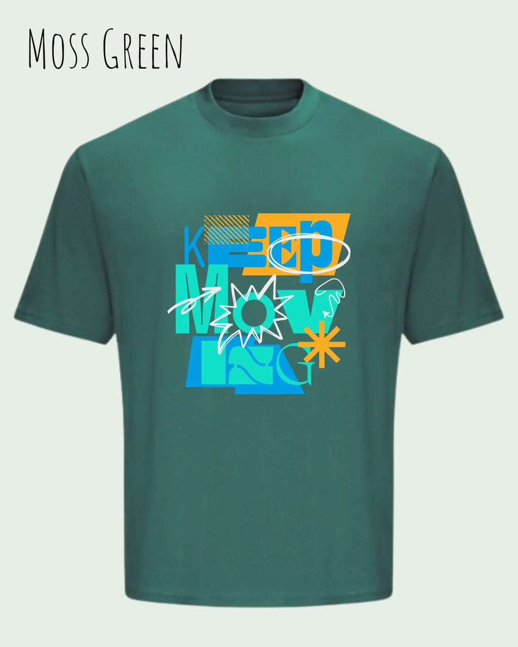 das bild zeigt das oversized heavyweight design-t-shirt awdis 240 t in der Farbe moss green mit dem motivierenden Schriftzug „KEEP MOVING“.