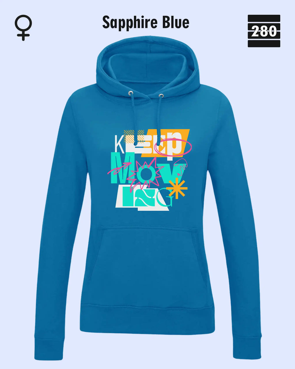 das bild zeigt deleicht taillierten damen design hoodie jh001F von just hoods in der farbe sapphire blue und mit dem motiv keep moving.