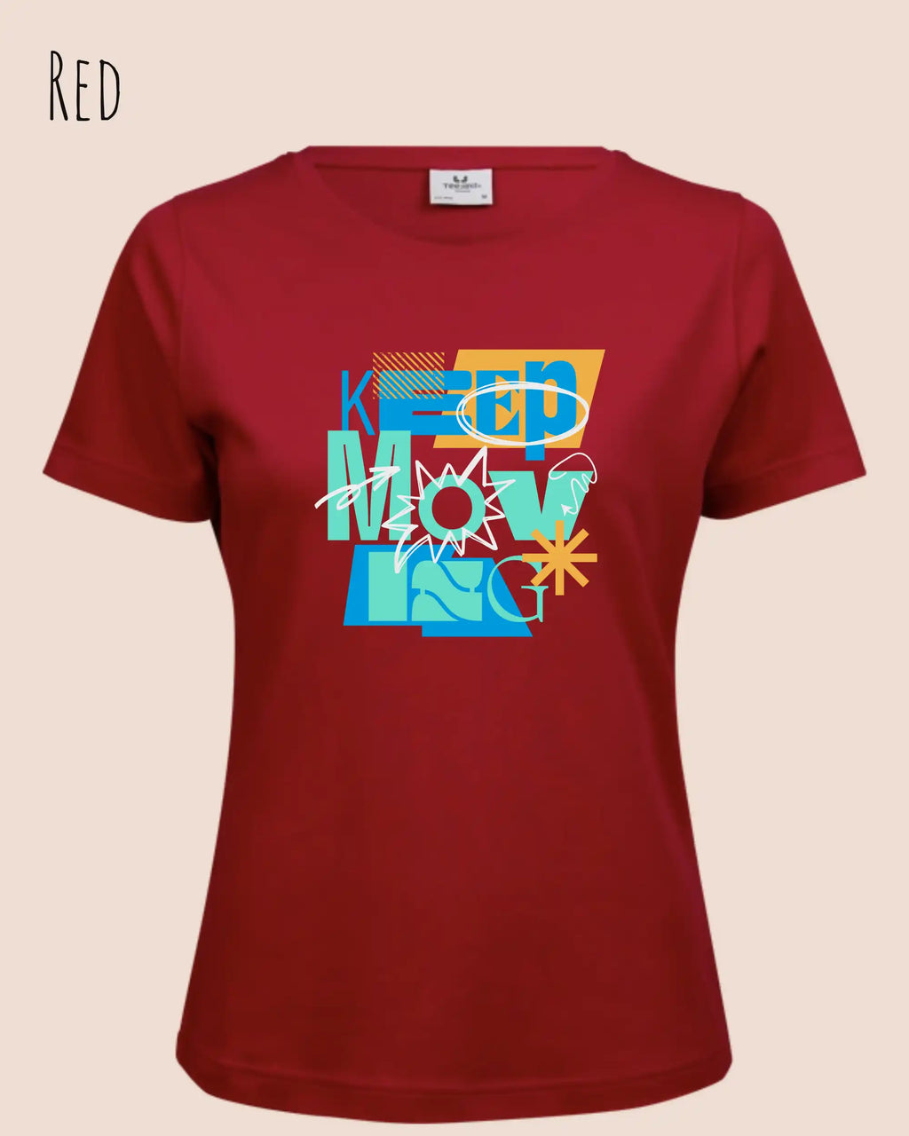 das bild zeigt das T-Shirt Tee Jays Women's Interlock Tee STYLE 580 in der farbe red mit dem motivierenden design "keep moving".