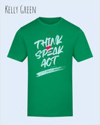 Das Bild zeigt das Baumwolle Unisex T-Shirt AWDis 150 T in der Farbe Kelly Green mit dem STATEMENT Design THINK SPEAK ACT 