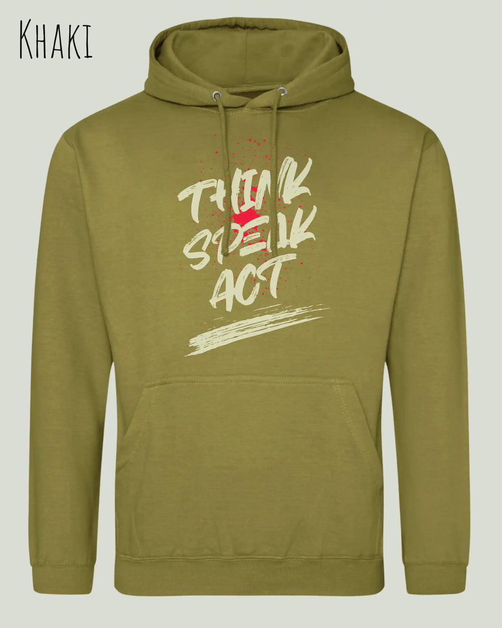 das bild zeigt den unisex basic hoodie aus weicher baumwollmischung in der farbe khaki mit statement design think speak act