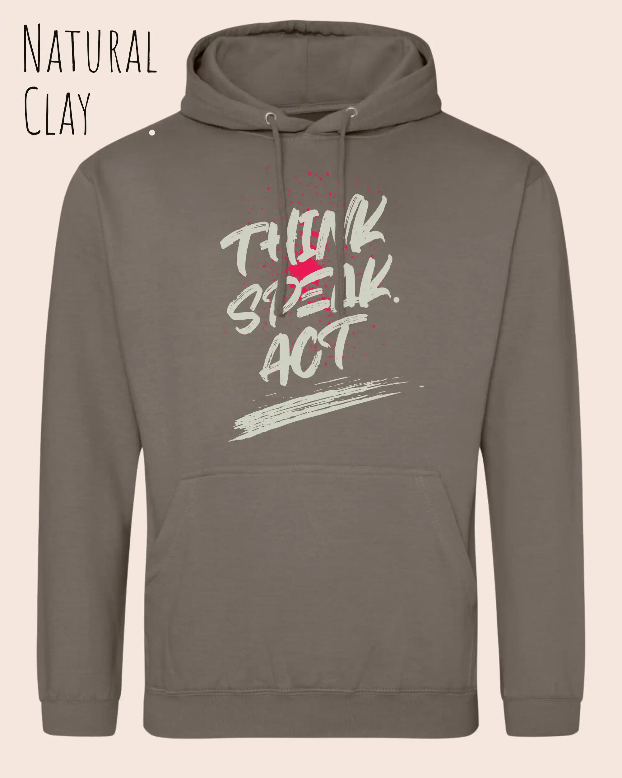 das bild zeigt den unisex basic hoodie aus weicher baumwollmischung in der farbe Natural clay mit statement design think speak act
