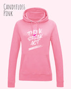 Das Bild zeigt den damen design hoodie aus weicher baumwollmischung in der farbe candyfloss pink mit statement design think speak act