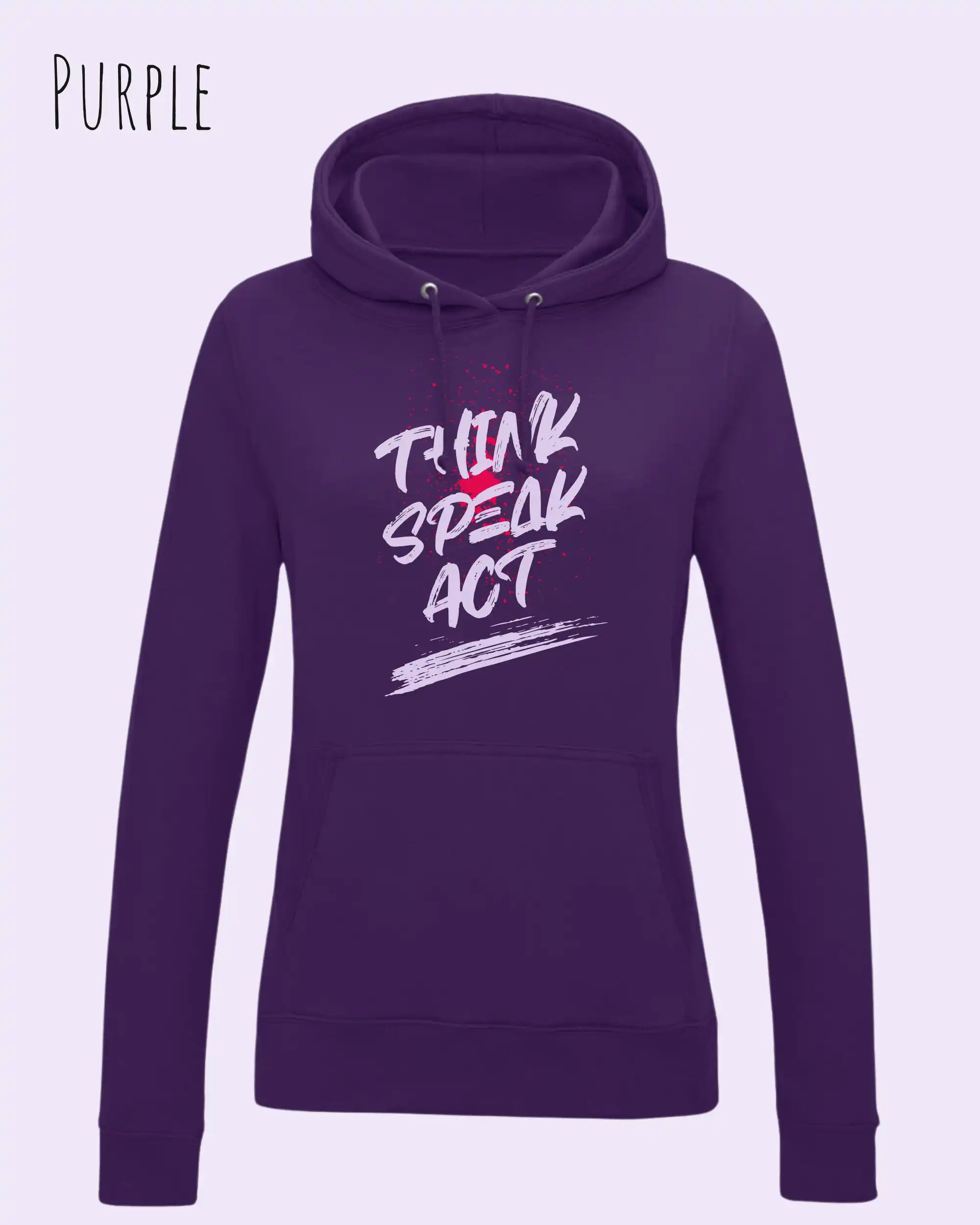 Das Bild zeigt den damen design hoodie aus weicher baumwollmischung in der farbe purple mit statement design think speak act