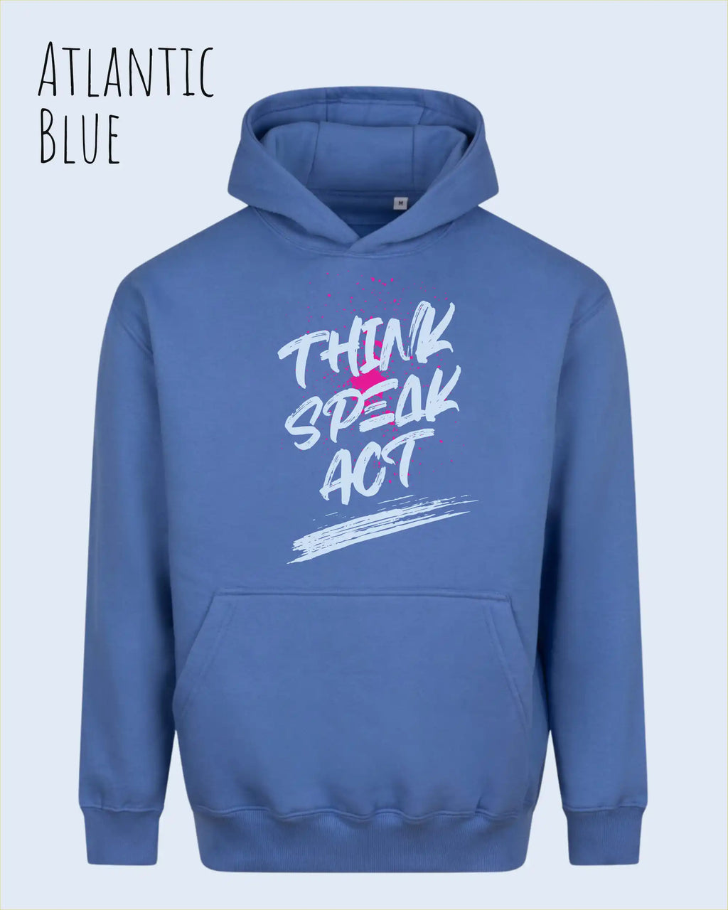 unisex streetwear hoodie Atlantic blue im oversize fit mit design think speak act