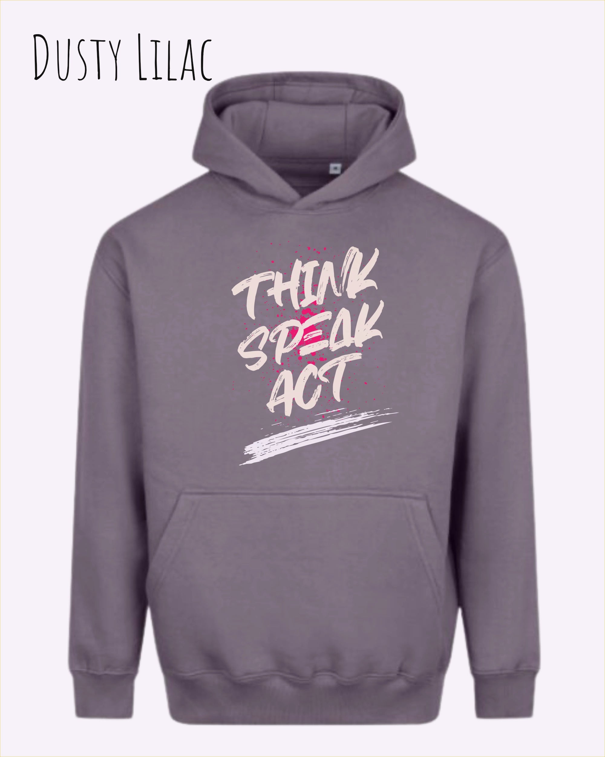 unisex streetwear hoodie dusty lilac im oversize fit mit design think speak act