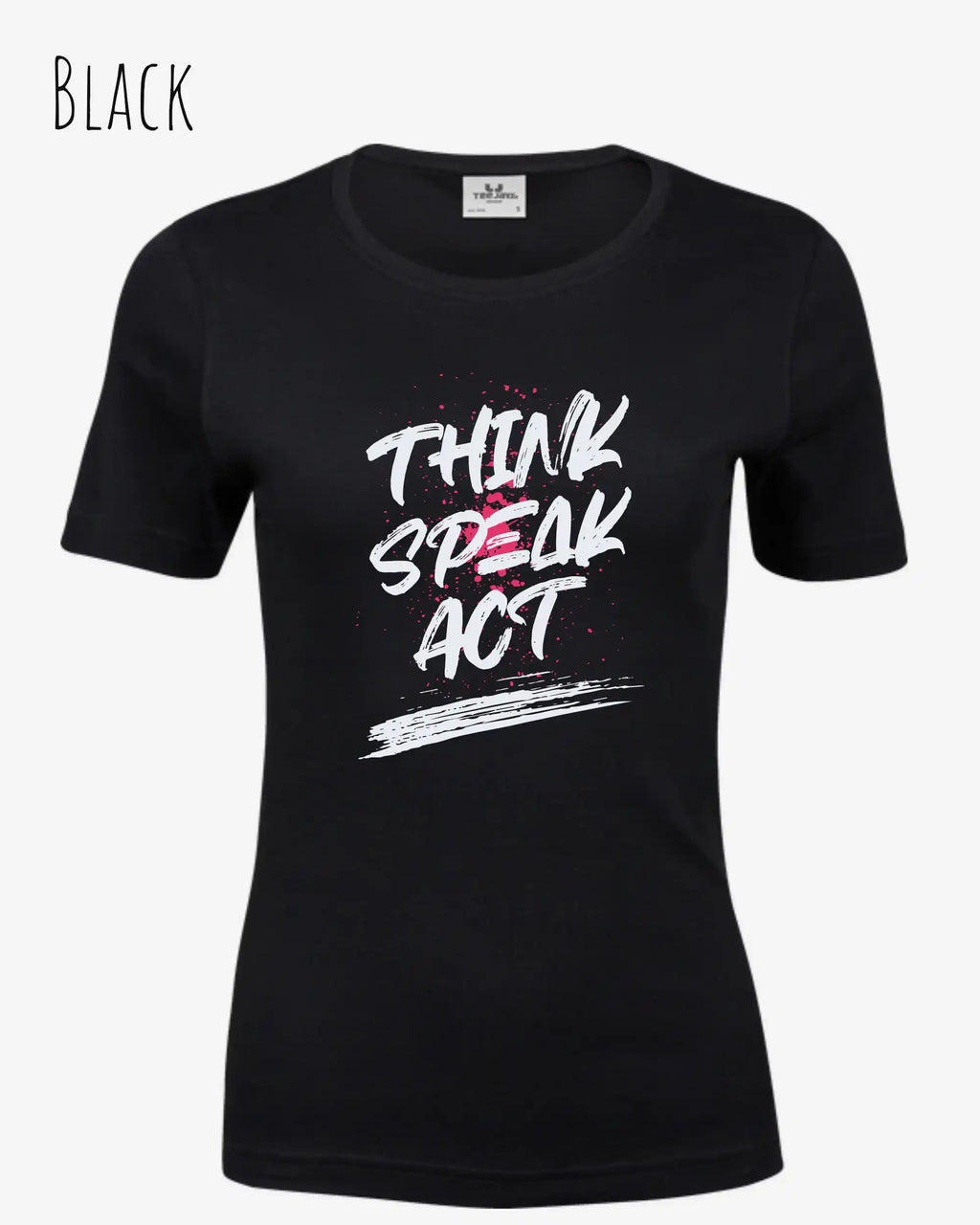 Das Bild zeit ein feminines Grafik-T-Shirt in der farbe depo black mit dem  Statement-Design think speak act.