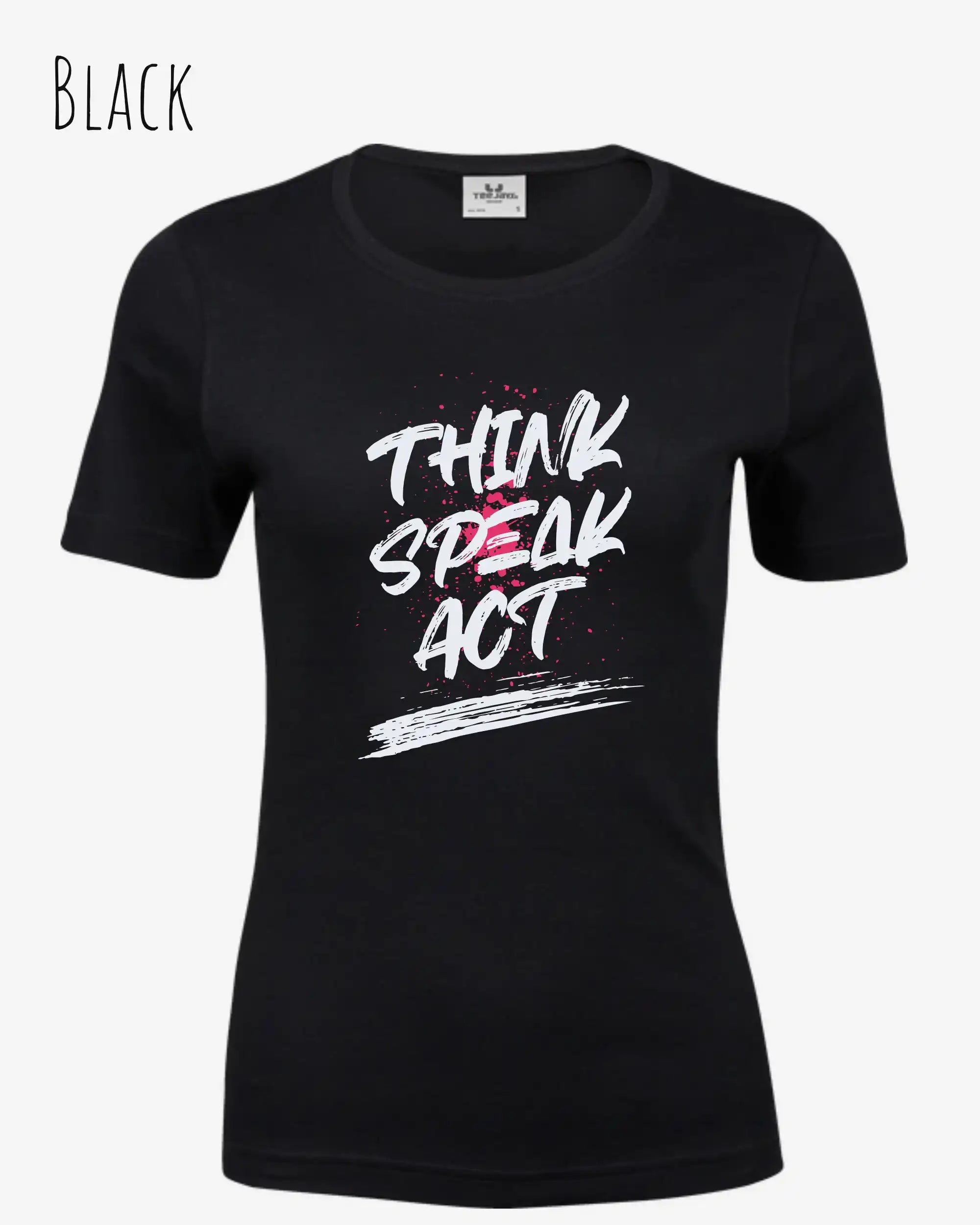 Das Bild zeit ein feminines Grafik-T-Shirt in der farbe depo black mit dem  Statement-Design think speak act.