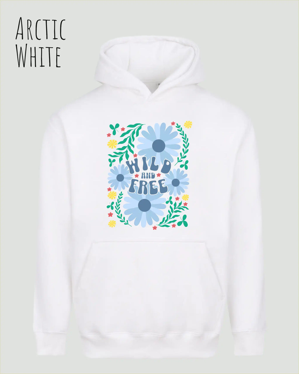 DAS BILD ZEIGT den unisex Oversized Design-Hoodie JH111 von awdis in der Farbe arctic white mit dem STATEMENT Design WILD AND FREE.