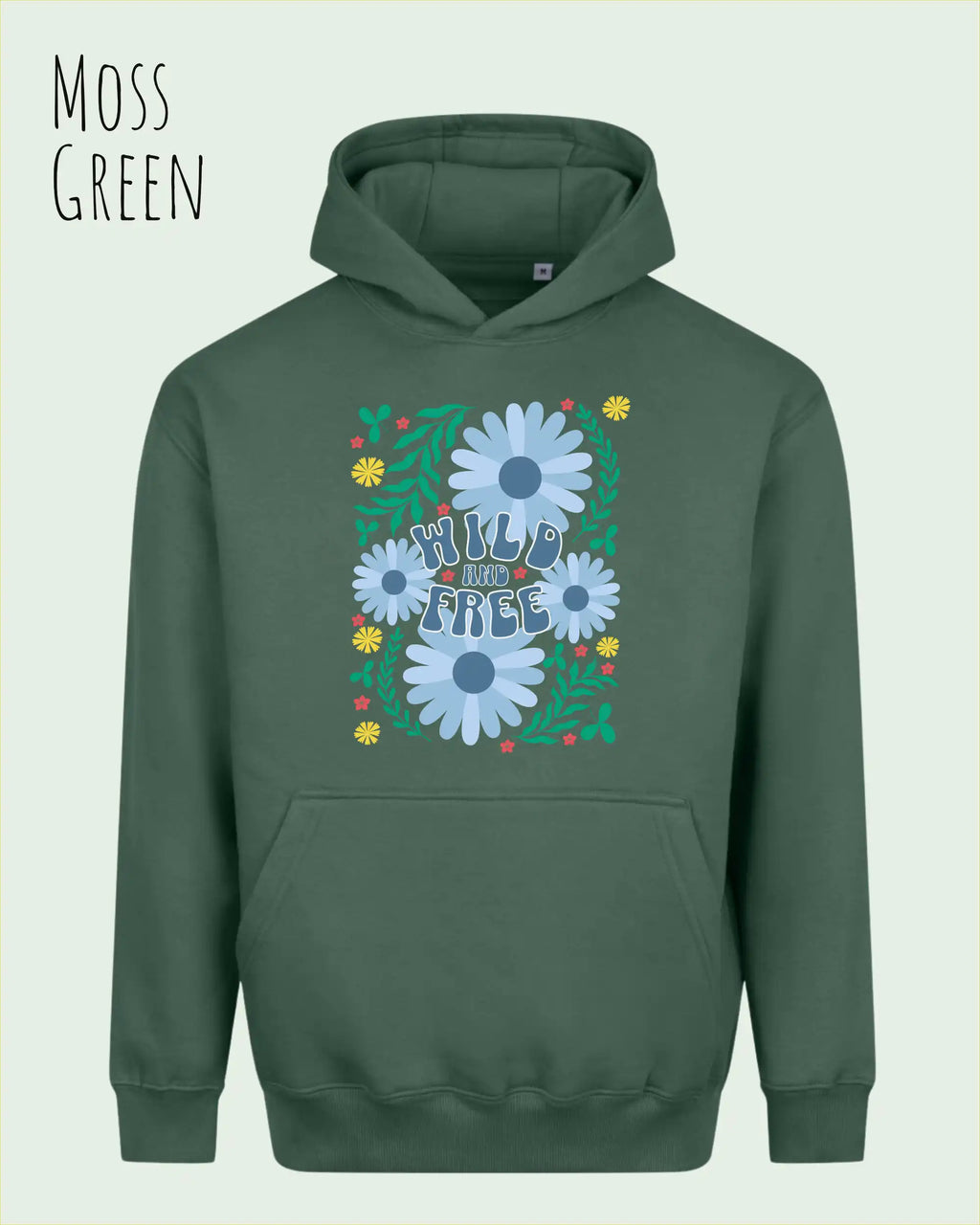 DAS BILD ZEIGT den unisex Oversized Design-Hoodie JH111 von awdis in der Farbe moss green mit dem STATEMENT Design WILD AND FREE.