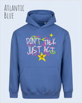 Die Abbildung zeigt den oversized design hoodie AWDis Just Hoods Vision JH111 in Atlantic blue mit dem statement don't talk just act.