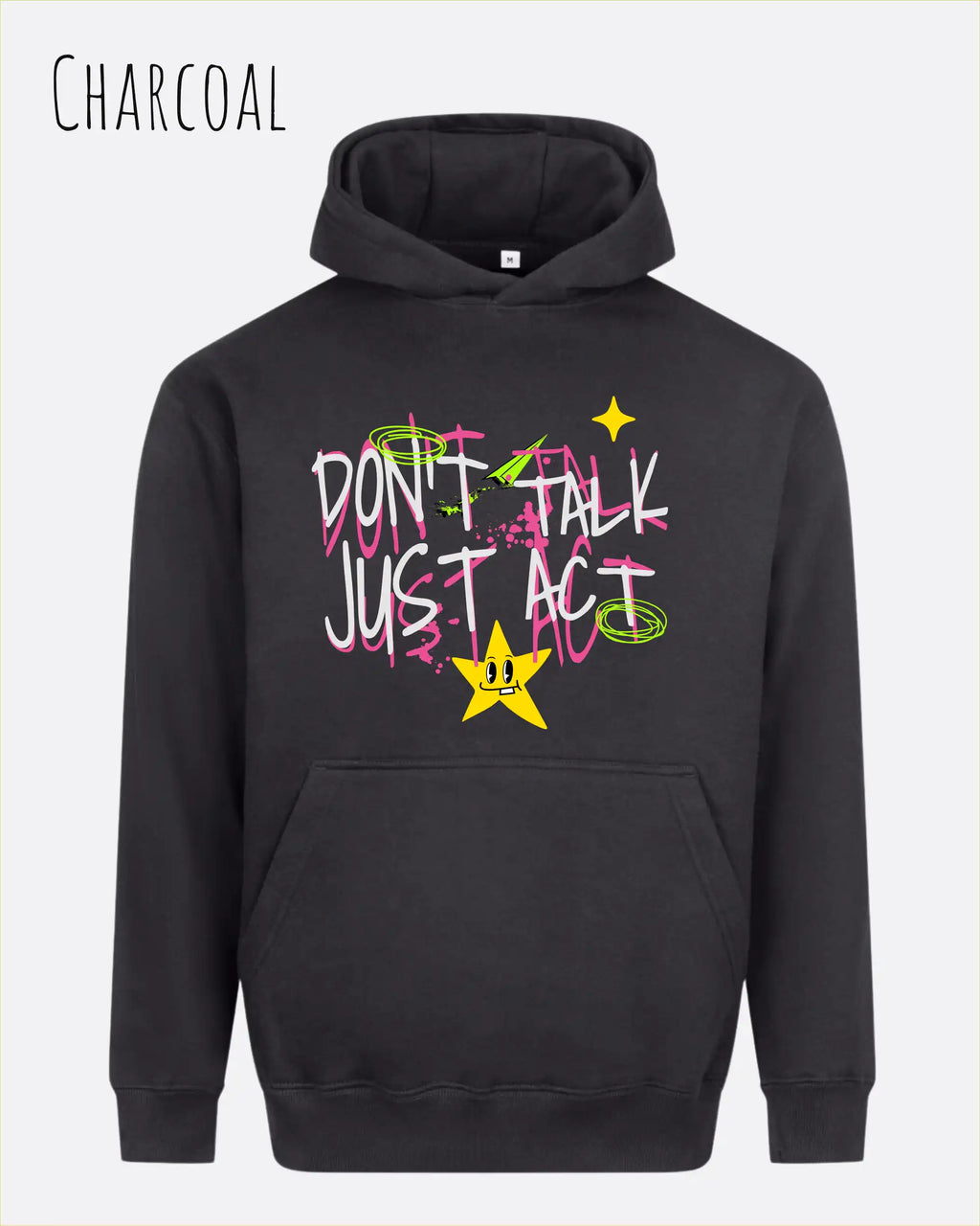 Die Abbildung zeigt den oversized design hoodie AWDis Just Hoods Vision JH111 in charcoal mit dem statement don't talk just act.