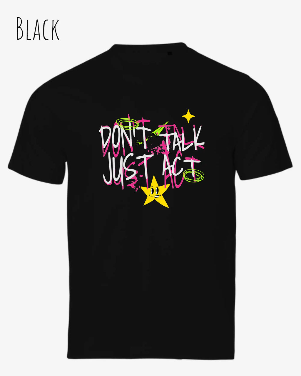 Das Bild zeigt das Bio-Baumwolle T-Shirt Tee Jays Urban Luxury Tee 1150 in  black mit dem STATEMENT DON’T TALK JUST ACT