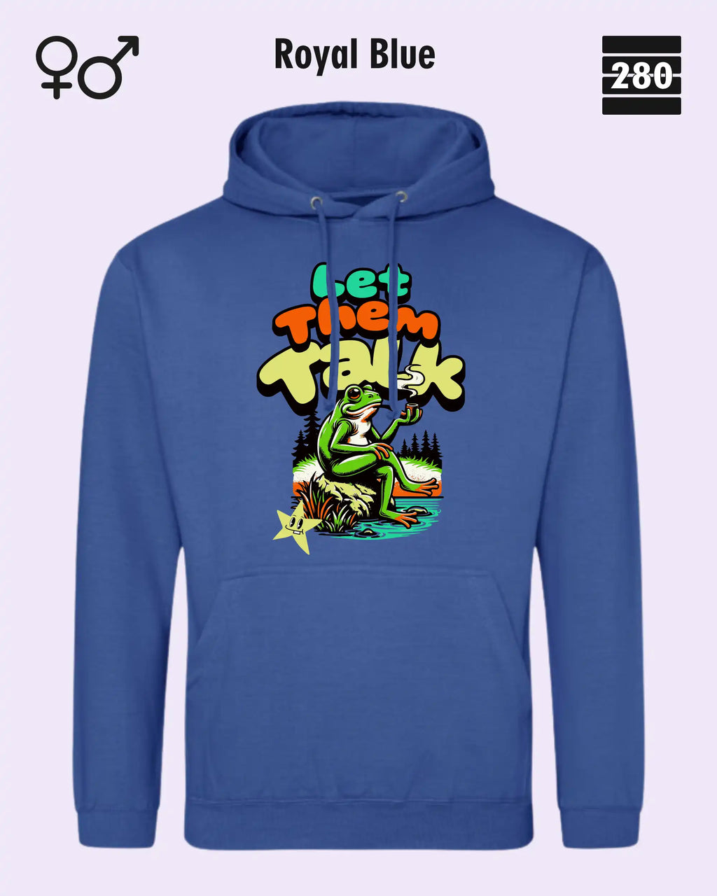 Das bild zeigt den Unisex Design-Hoodie JH001 von AWDis Just hoods in der farbe 
royal blue mit dem humorvollen motiv "let them talk".