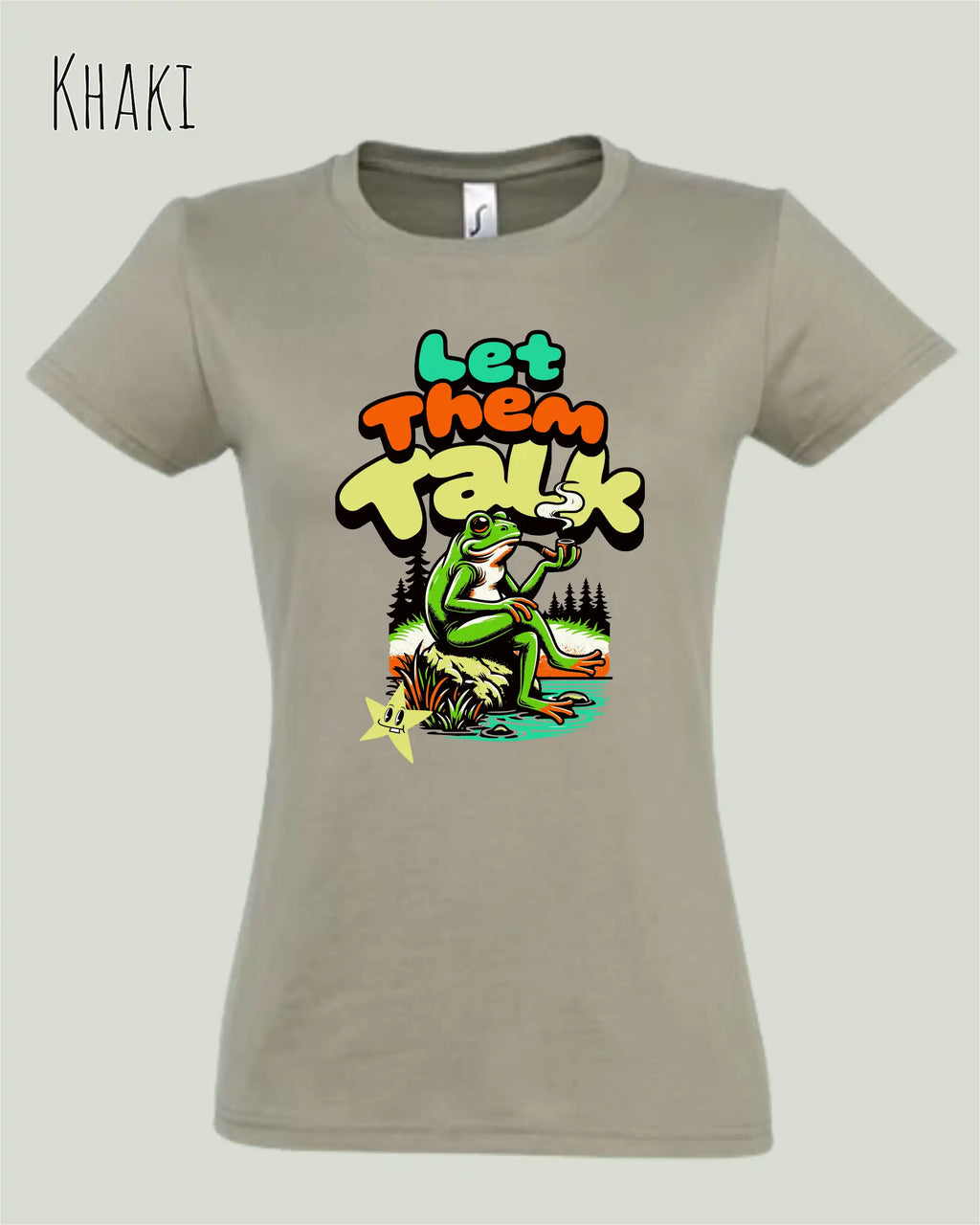 die Abbildung zeigt das design-t-shirt SOL’S Imperial Women 11502 in der farbe khaki mit dem Motiv "let them talk"