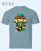 die abbildug´ng zeigt das Tee Jays Urban Luxury Tee 1150 Design-T-Shirt in der farbe mysty blue mit dem humorvollen Motiv "Let them talk" 