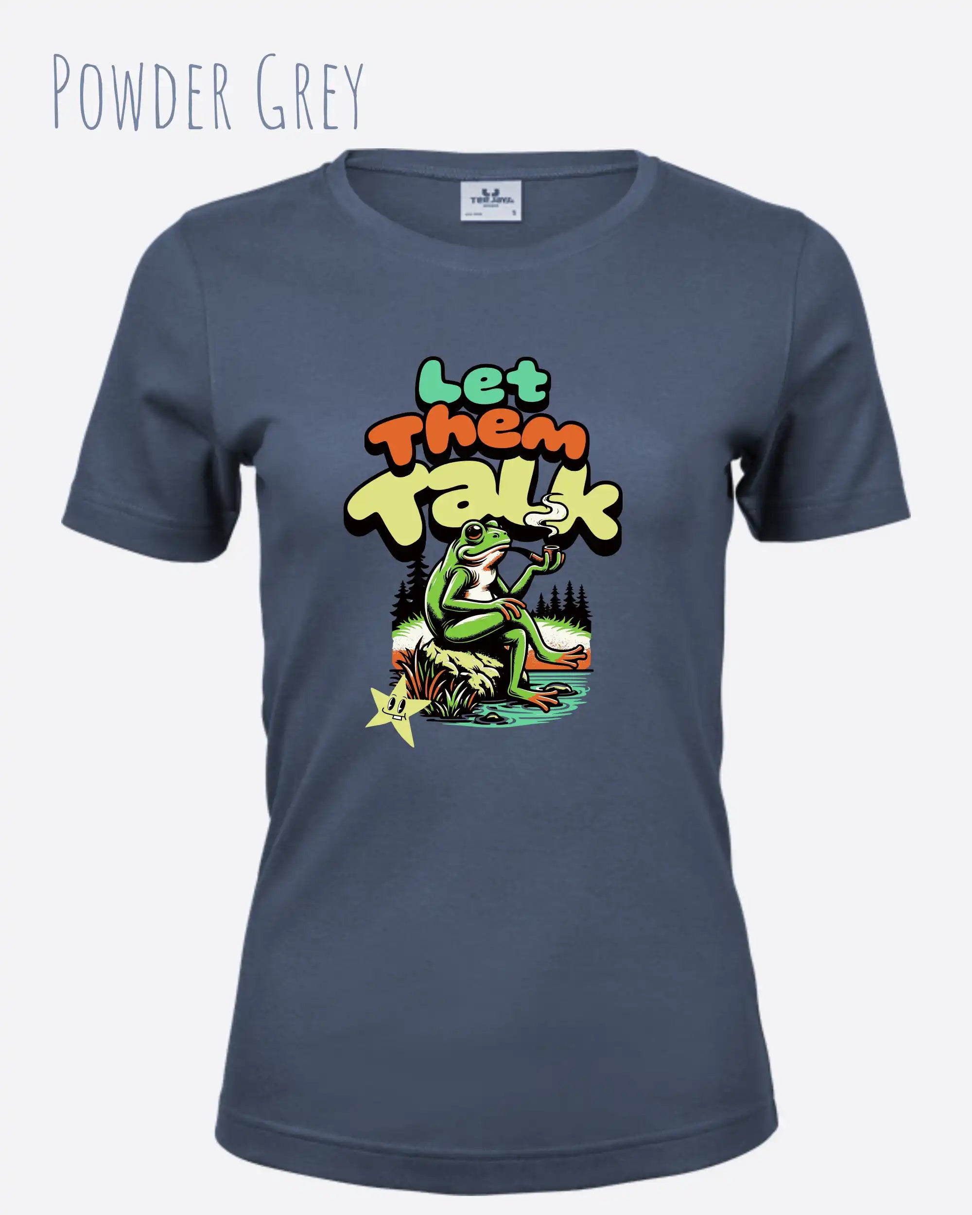 Bio Design-T‑Shirt – Feminine Fit – LET THEM TALK – Premium‑Baumwolle