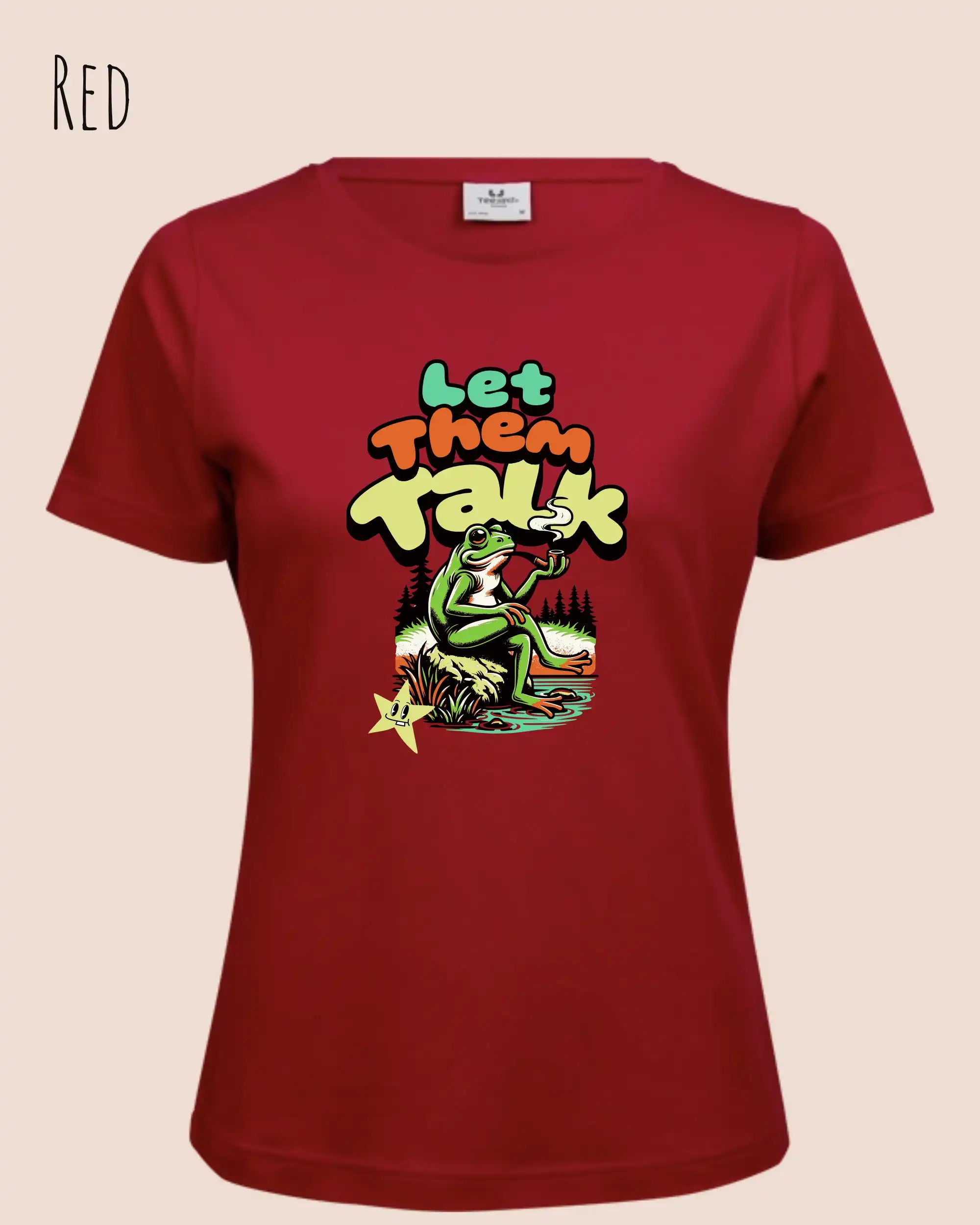 Bio Design-T‑Shirt – Feminine Fit – LET THEM TALK – Premium‑Baumwolle