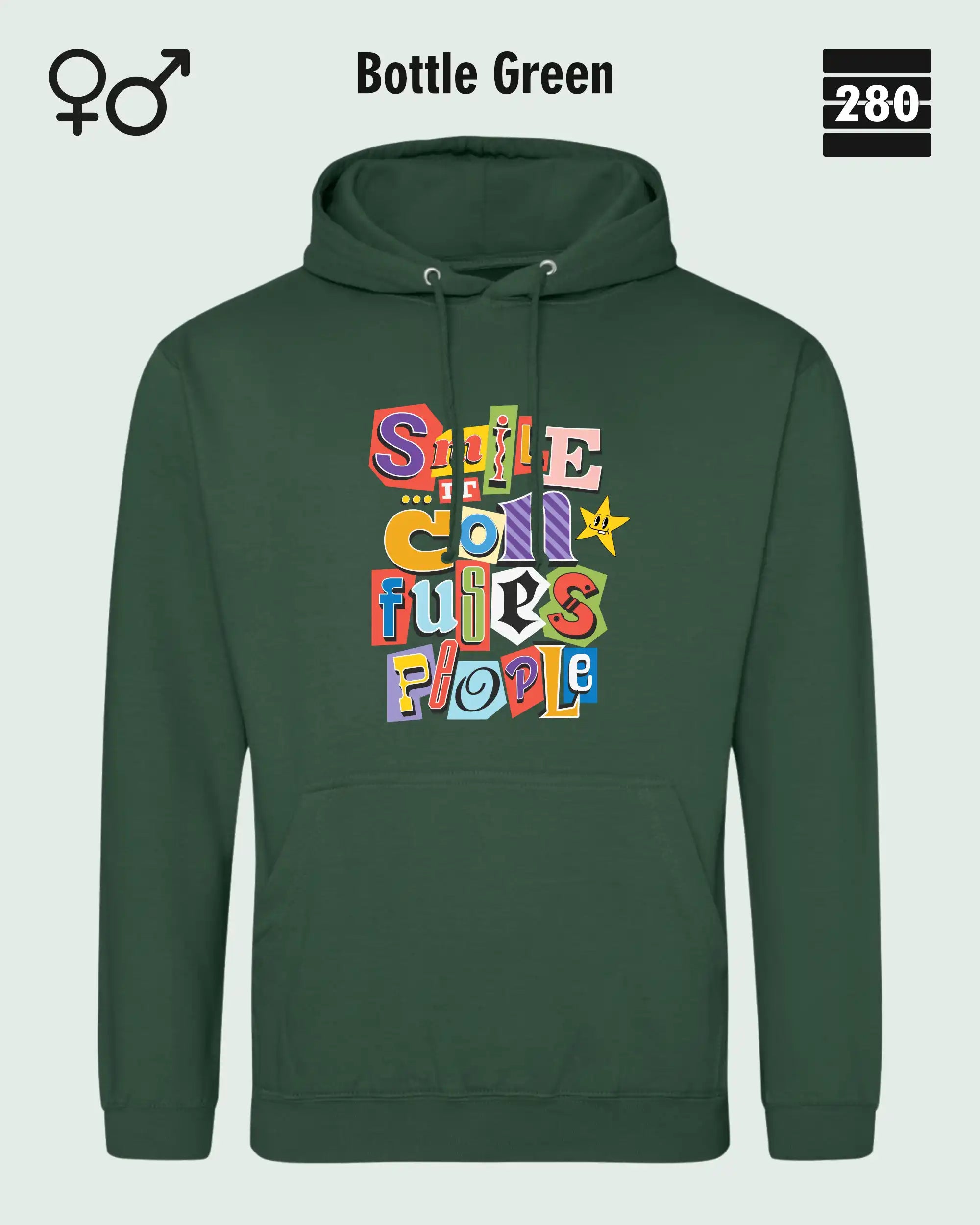 das bild zeigt den design hoodie jh001 von just hoods in der farbe bottle green und mit dem farbenfrohen motiv "smile ... it confuses people".