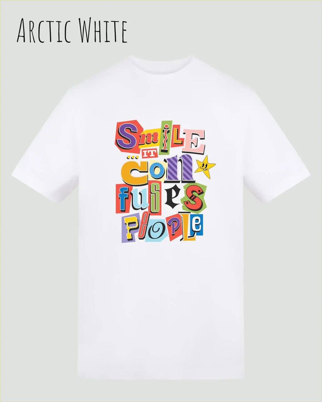 Ds Bild zeigt das T-Shirt AWDis 180 T in der Farbe arctic white mit dem Design Smile confuses people.