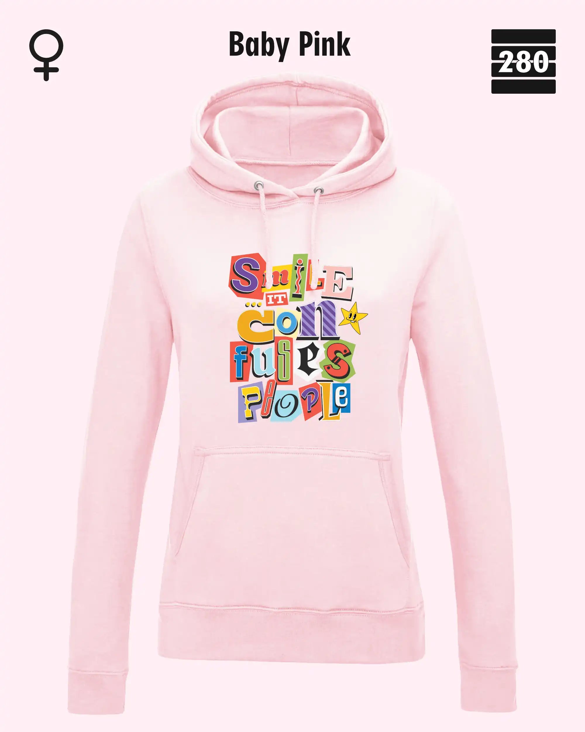 das bild zeigt den leicht taillierten damen design hoodie jh001 fvon just hoods in der farbe baby pink und mit dem farbenfrohen motiv "smile ... it confuses people".