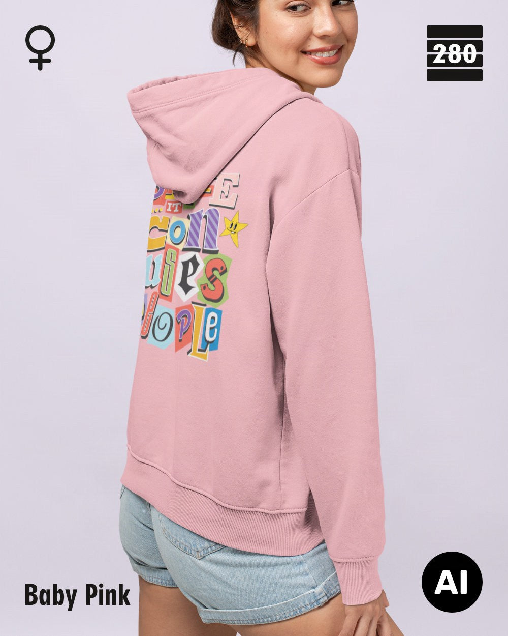 das bild zeigt eine frau, die einen damen design hoodie in der farbe baby pink und mit dem farbenfrohen backprint "smile ... it confuses people" trägt