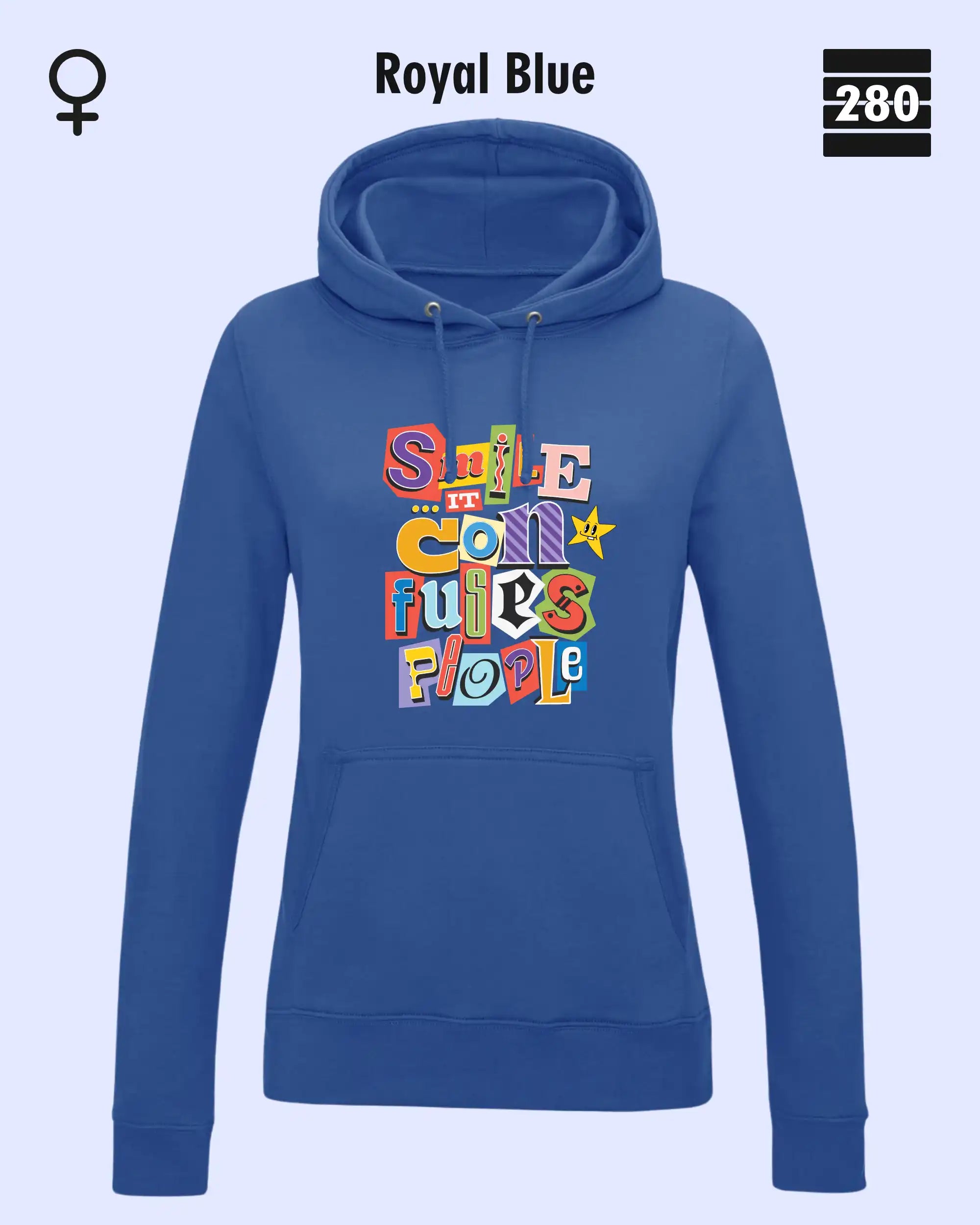 das bild zeigt den leicht taillierten damen design hoodie jh001 fvon just hoods in der farbe royal blue und mit dem farbenfrohen motiv "smile ... it confuses people".