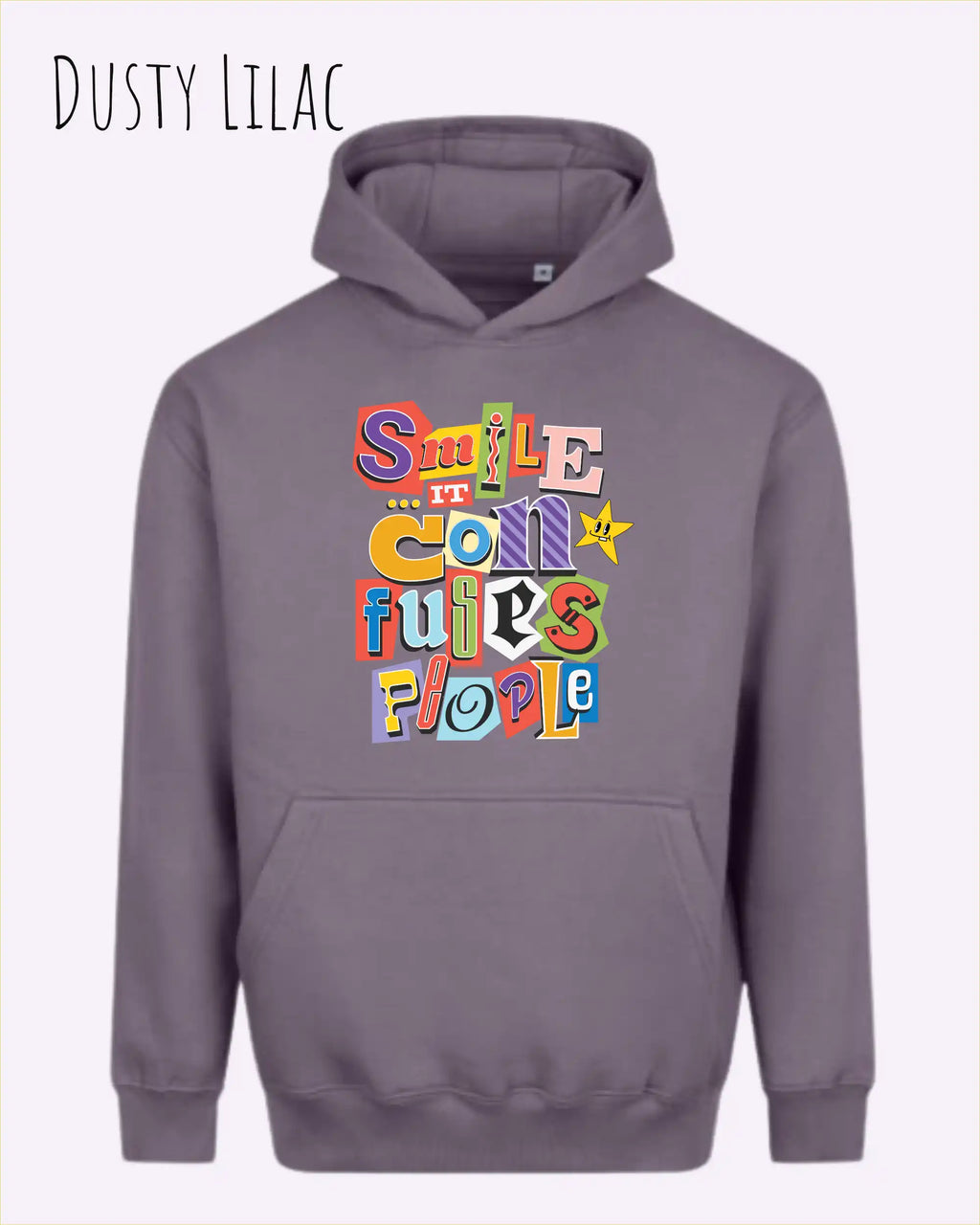 das bild zeigt den Oversized Design-Hoodie JH111 in der farbe dusy lilac mit dem farbenfrohen motiv "Smile ... it confuses people".