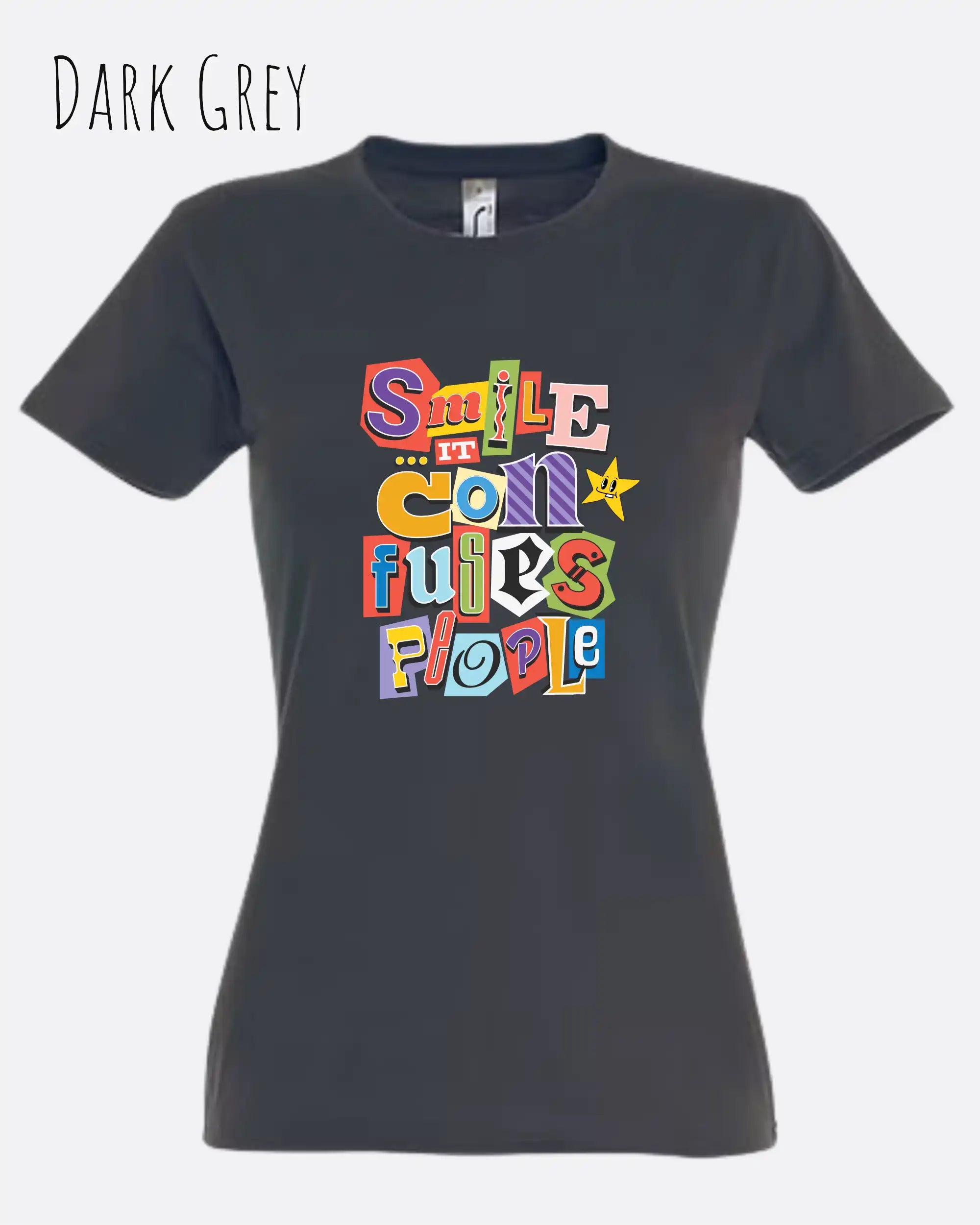 Design-T‑Shirt – Feminine Fit – SMILE CONFUSES PEOPLE – Premium-Baumwolle