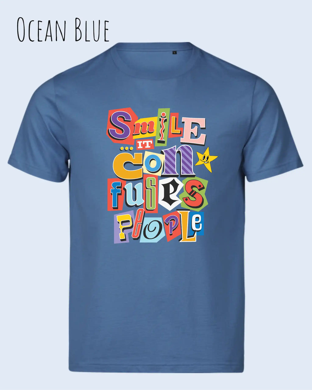 dieses bild zeigt das Design-T-Shirt Tee Jays Urban Luxury Tee 1150 in der Farbe ocean blue mit dem Motiv "Smile, it confuses people".