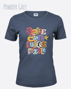 das bild zeigt das T-Shirt Tee Jays Women's Interlock Tee STYLE 580 in der farbe POWDER GREY mit dem farbenfrohen design "SMILE ... IT CONFUSES PEOPLE".
