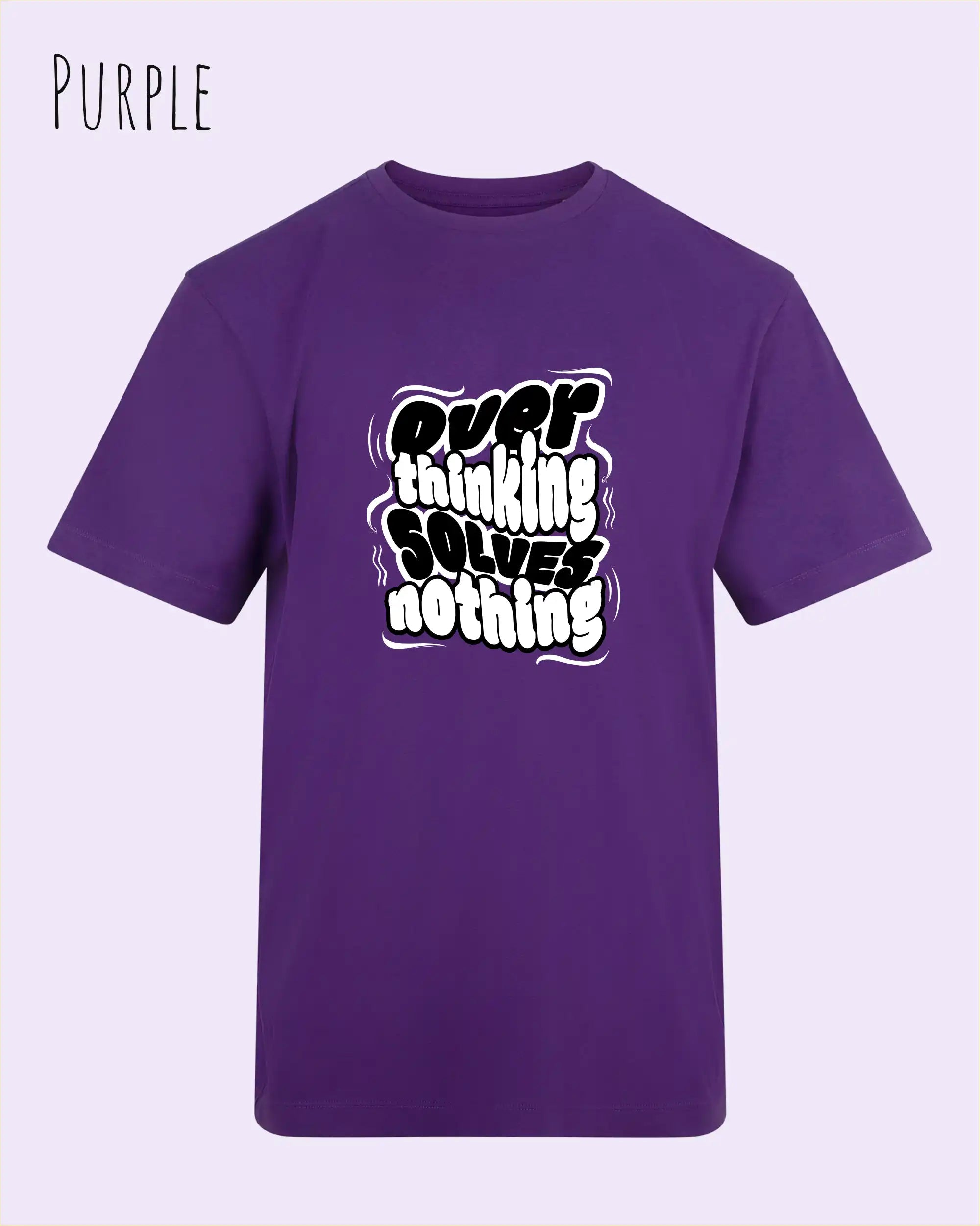 die Abbildung zeigt das t-shirt awdis 180 t in der farbe purple mit dem motiv overthinking solves nothing.