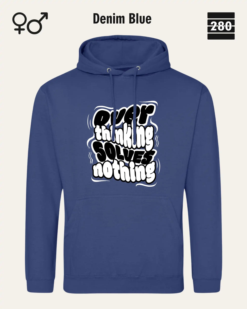 das bild zeigt den hoodie jh001 von just hoods in der farbe denim blue und mit dem statement design "overthinking solves nothing".