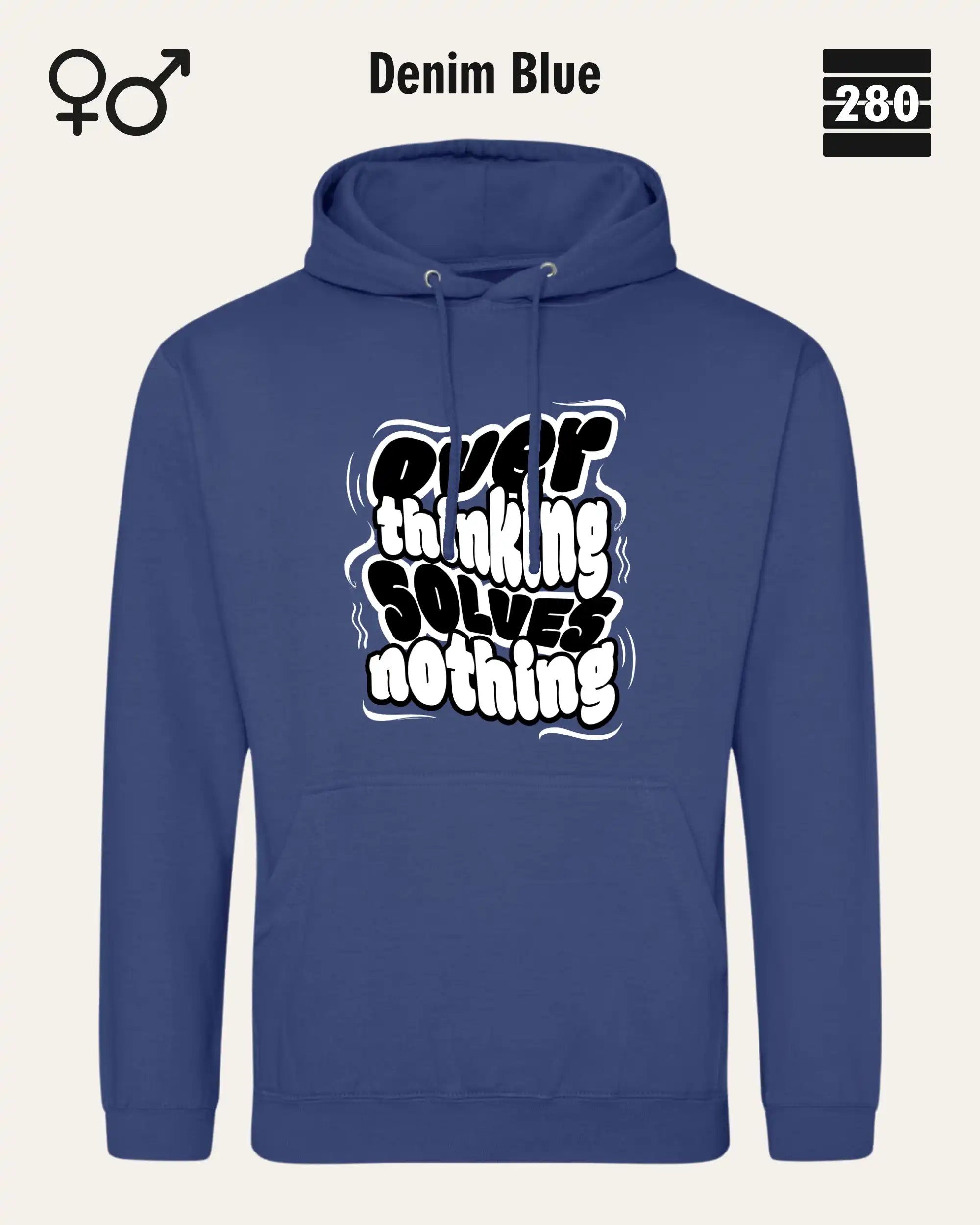 das bild zeigt den hoodie jh001 von just hoods in der farbe denim blue und mit dem statement design "overthinking solves nothing".