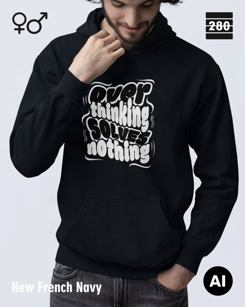 das bild zeigt einen mann, der einen statement hoodie in der farbe new french navy und mit dem motiv "overthinking solves nothing" trägt.