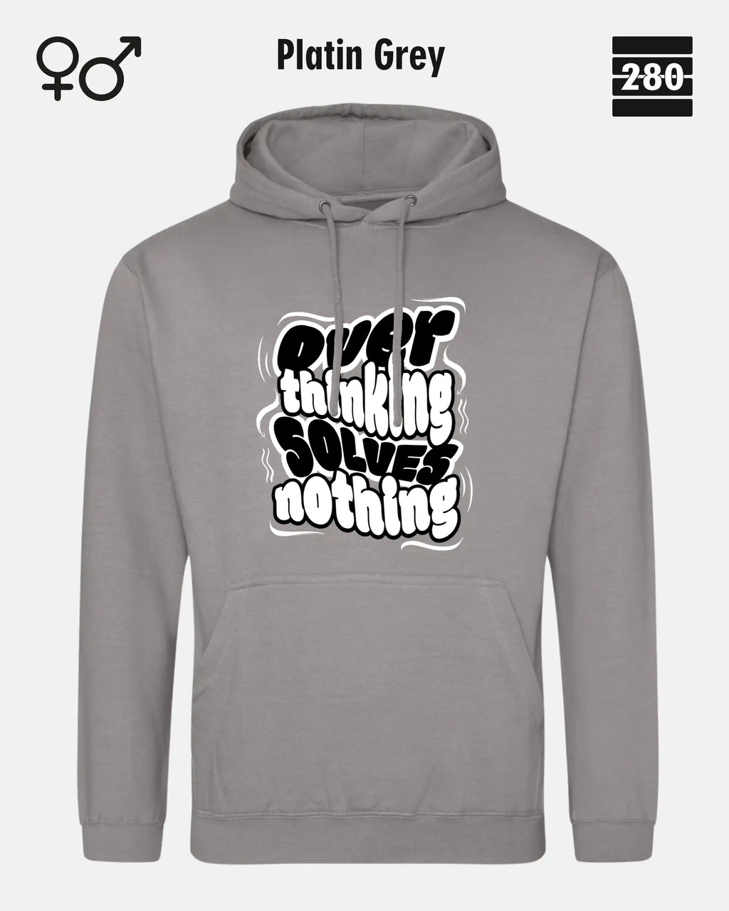 das bild zeigt den hoodie jh001 von just hoods in der farbe platin grey und mit dem statement design "overthinking solves nothing".