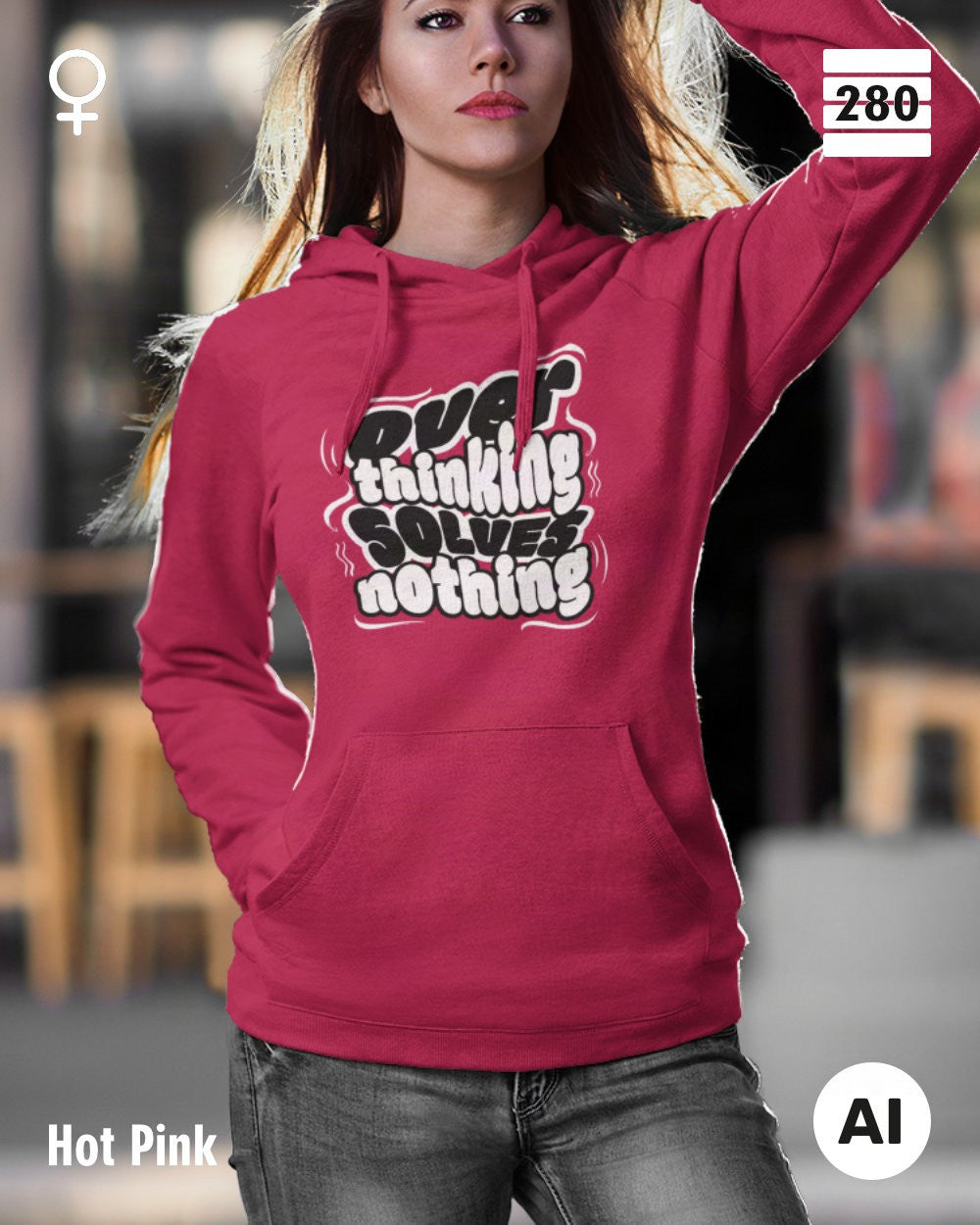 das bild zeigt eine frau, die einen leicht taillierten statement hoodie in der farbe hot pink und mit dem motiv "overthinking solves nothing" trägt.