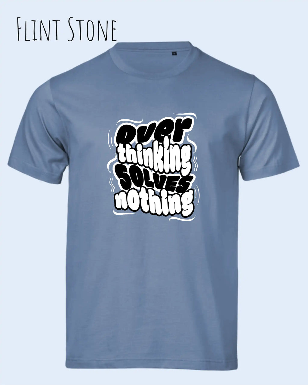 Das Bild zeigt das Unisex Bio Design-T‑Shirt  Tee Jays Urban Luxury Tee 1150 in der Farbe flint stone mit dem Design Overthinking solves nothing