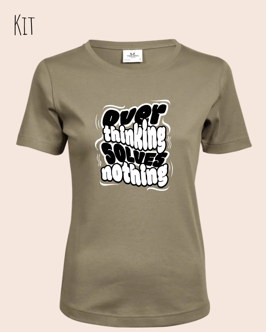 das bild zeigt das T-Shirt Tee Jays Women's Interlock Tee STYLE 580 in der farbe kit mit dem ausdrucksstarken design "overthinking solves nothing".