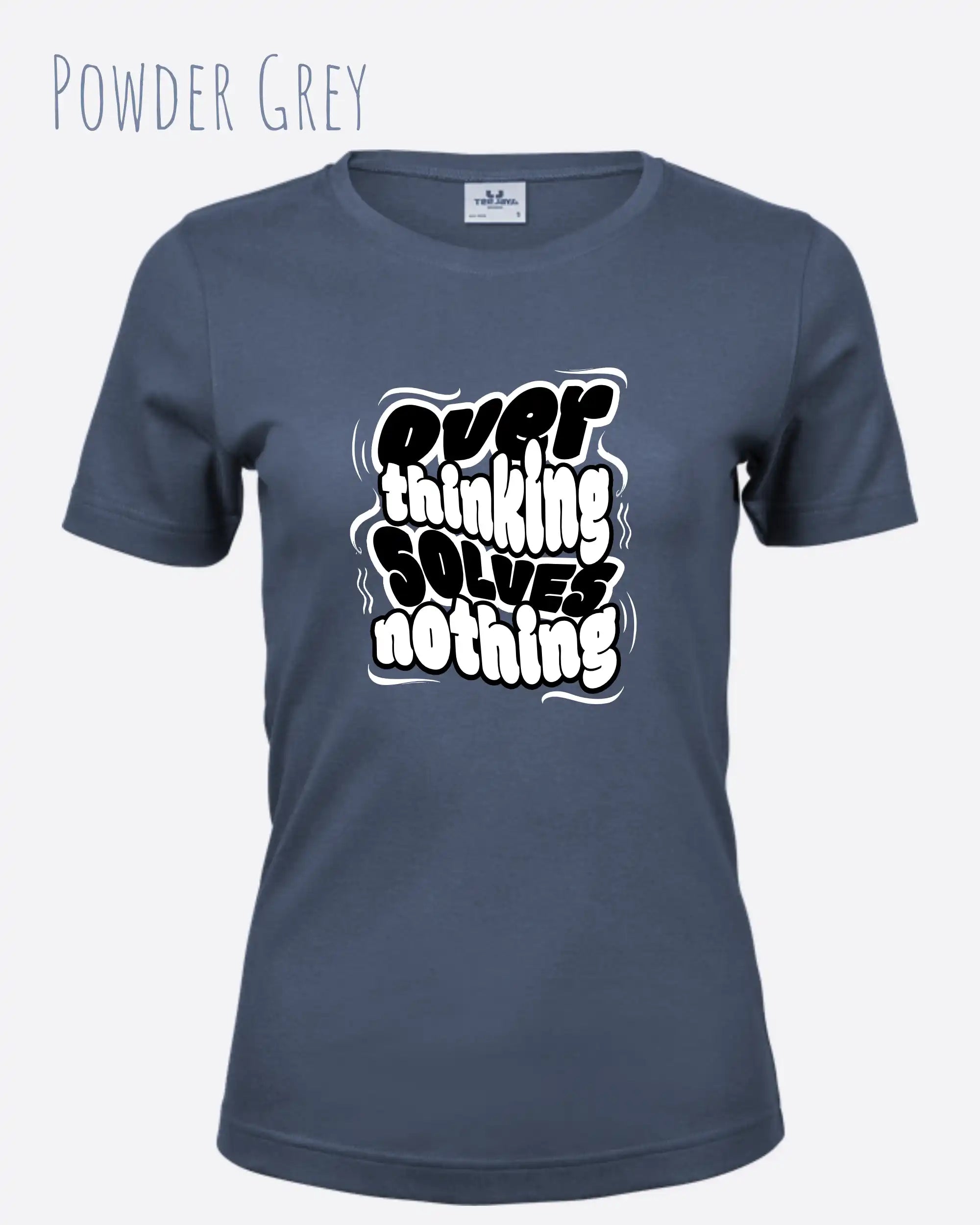das bild zeigt das T-Shirt Tee Jays Women's Interlock Tee STYLE 580 in der farbe powder grey mit dem ausdrucksstarken design "overthinking solves nothing".