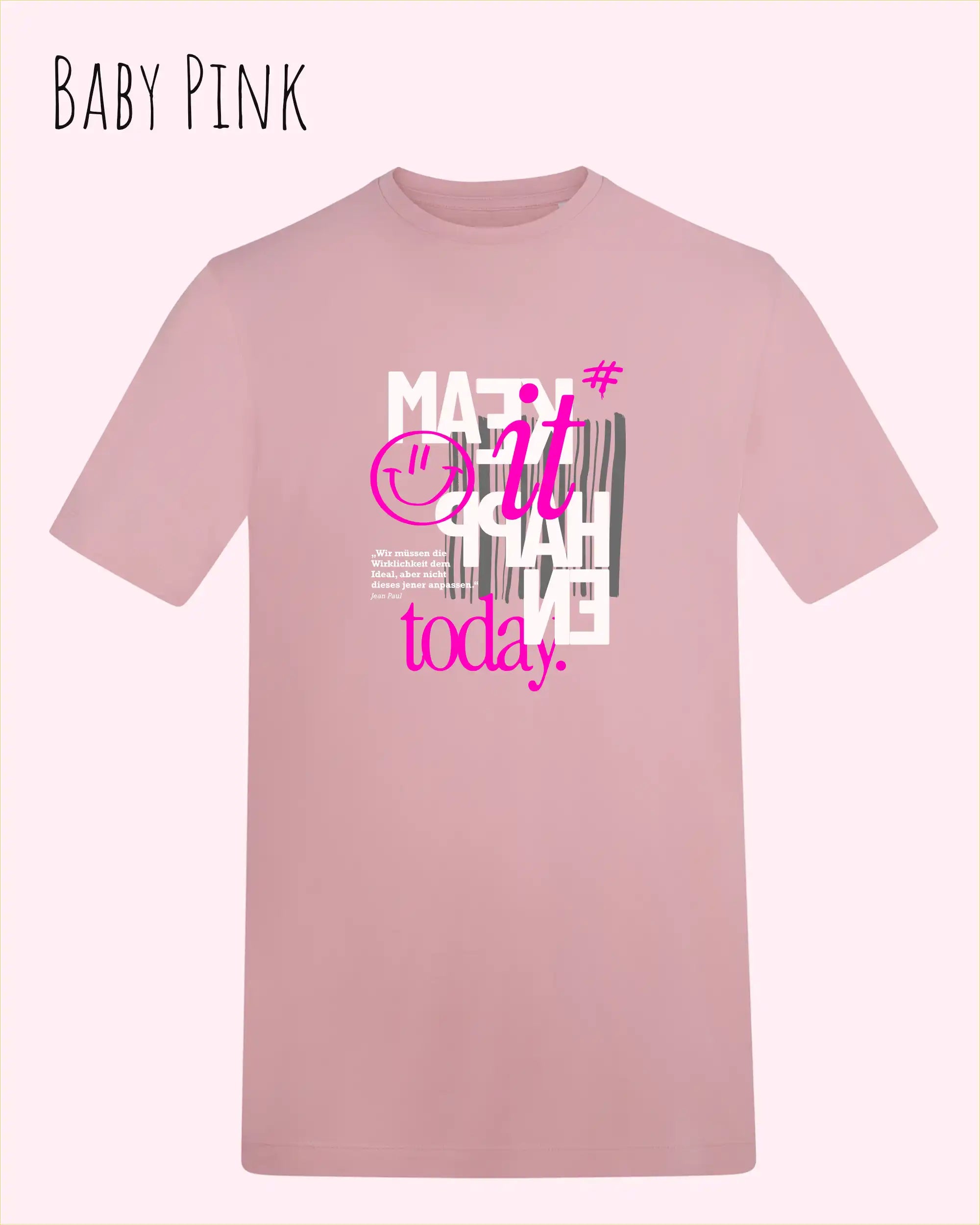 die Abbildung zeigt das t-shirt awdis 180 t in der farbe baby pink mit dem motiv make it happen today.