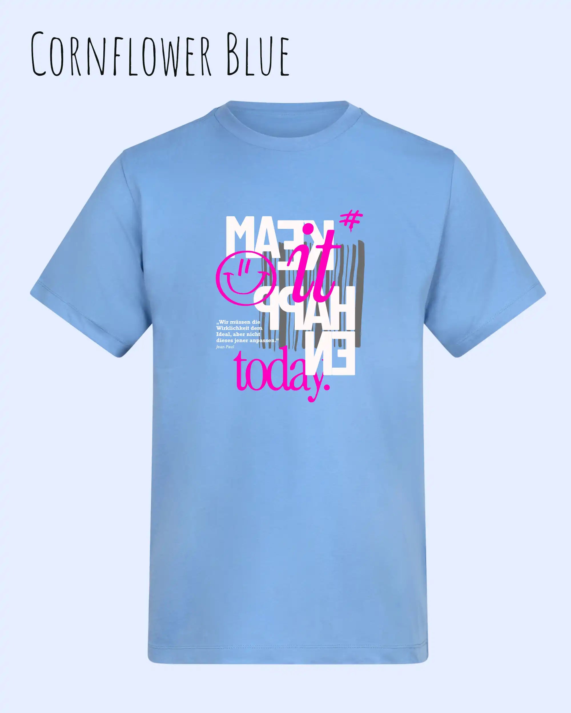 die Abbildung zeigt das t-shirt awdis 180 t in der farbe cornflower blue mit dem motiv make it happen today.
