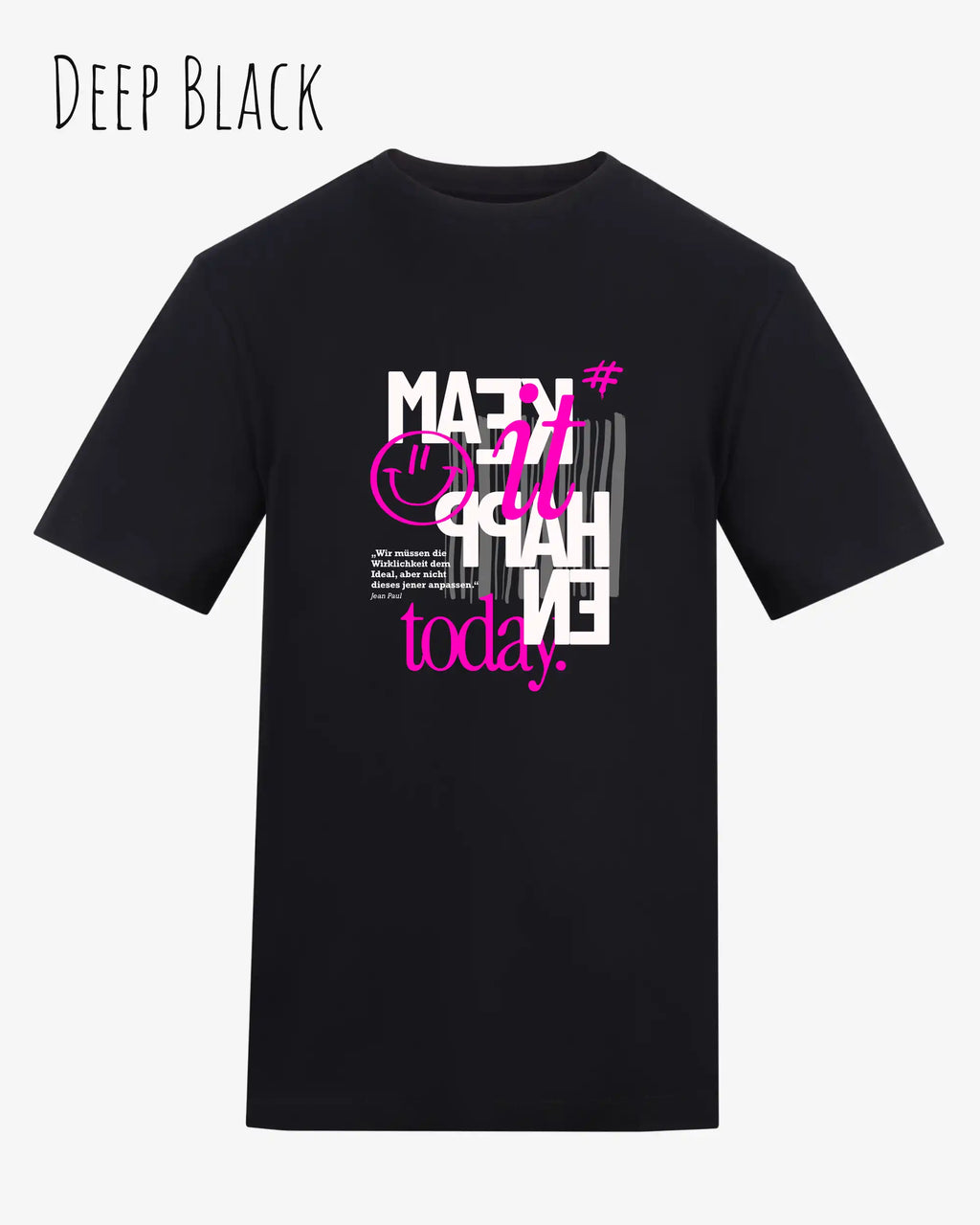 die Abbildung zeigt das t-shirt awdis 180 t in der farbe deep black mit dem motiv make it happen today.