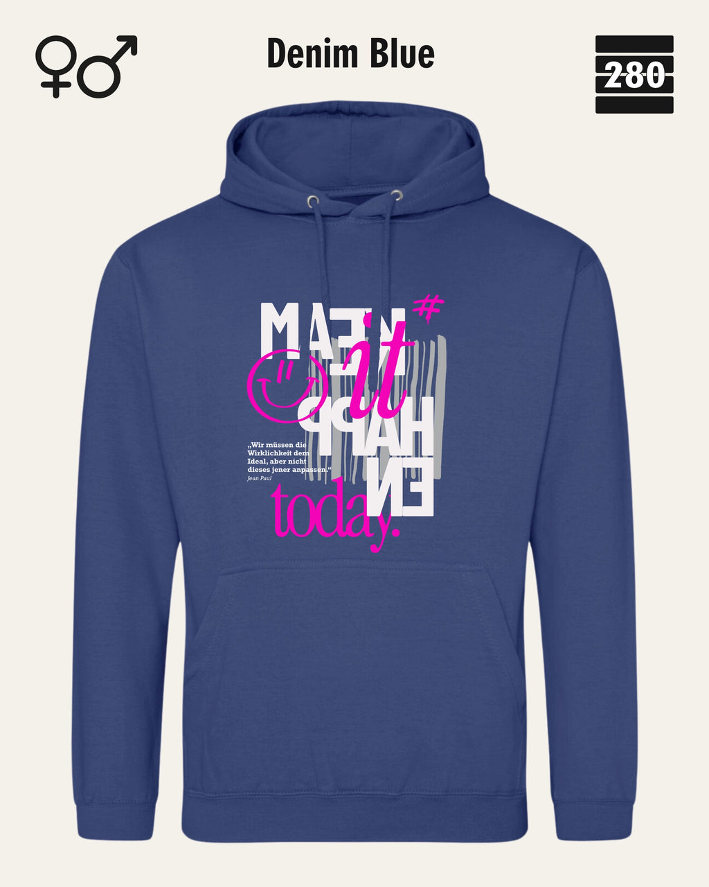Das bild zeigt den Design-Hoodie JH001 von AWDis Jusat hoods in der farbe denim blue mit dem motiv "make it happen today".